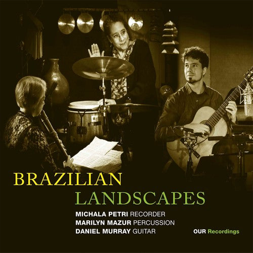 Alegre / Petri / Mazur - Brazilian Landscapes - Super Audio CD