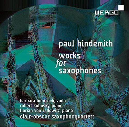 Hindemith / Buntrock / Saxhonquartett - Works For Saxhones - Music CD