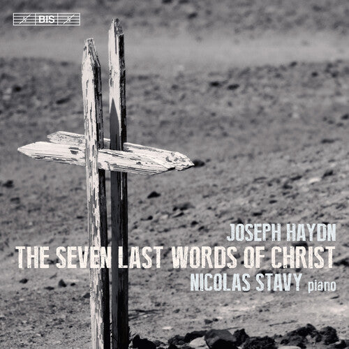Haydn / Stavy - Seven Last Words Of Christ - Super Audio CD