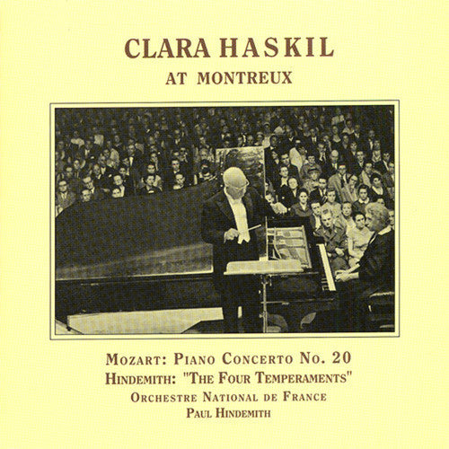 Mozart / Hindemith / Haskil - Clara Haskil At Montreux - Music CD