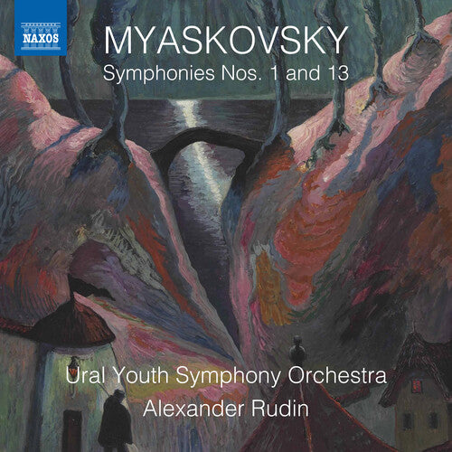 Myaskovsky / Ural Youth Symphony Orchestra / Rudin - Symphonies 1 & 13 - Music CD