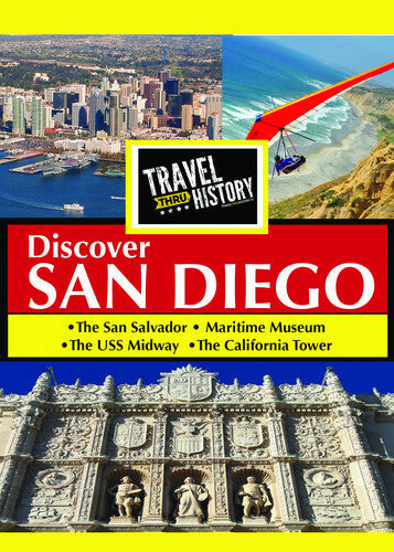 Travel Thru History Discover San Diego - Travel Thru History Discover San Diego - DVD