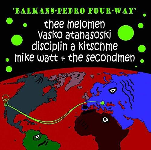 Balkans-pedro Four-way / Watt,mike - Balkans-pedro Four-way - Vinyl Record