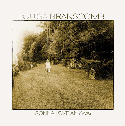 Branscomb,louisa - Gonna Love Anyway - Music CD