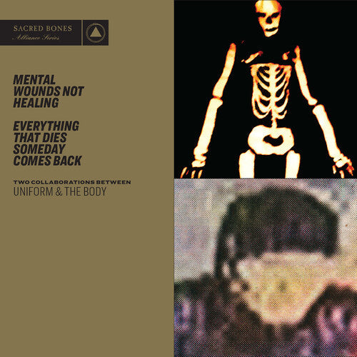 Uniform & The Body - Mental Wounds Not Healing / Everything That Dies S - Music CD