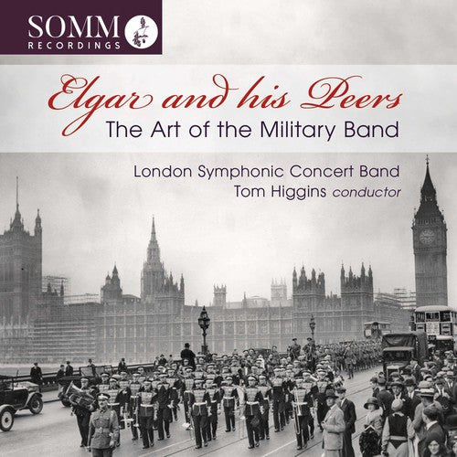 Elgar / Higgins - Art Of The Military Band - Music CD