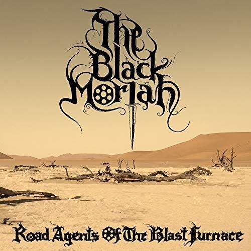 Black Moriah - Road Agents Of The Blast Furnace - Vinyl Record
