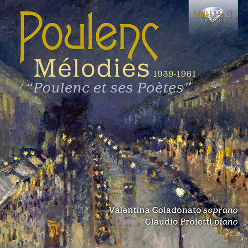 Poulenc / Coladonato / Proietti - Melodies 1939-1961 - Music CD