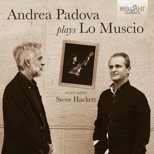 Lo Muscio / Padova / Hackett - Andrea Padova Plays Lo Muscio - Music CD