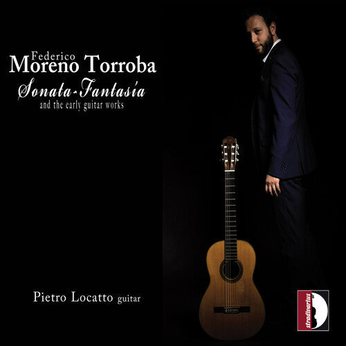 Torroba / Locatto - Sonata-fantasia & Early Guitar - Music CD