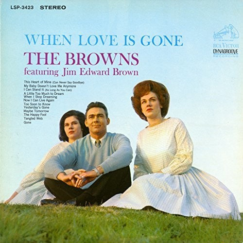 Browns / Brown,jim Edward - When Love Is Gone - Music CD