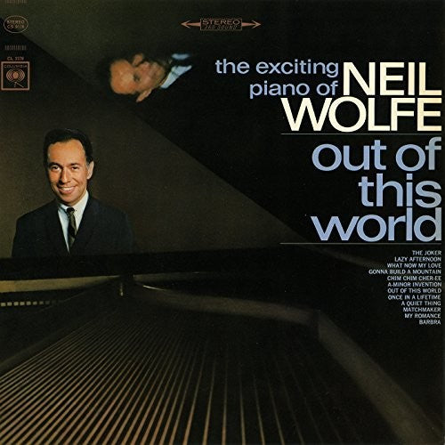 Wolfe,neil - Out Of This World: Exciting Piano Of Neil Wolfe - Music CD