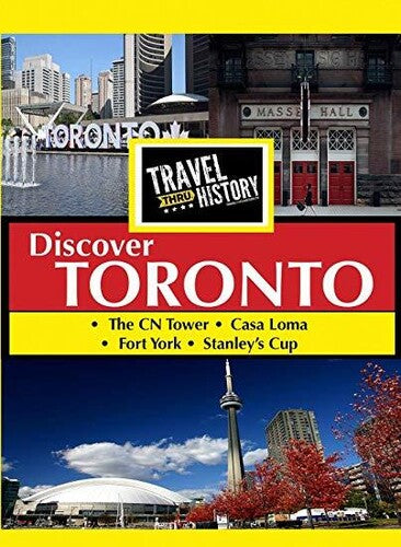 Travel Thru History Discover Toronto - Travel Thru History Discover Toronto - DVD