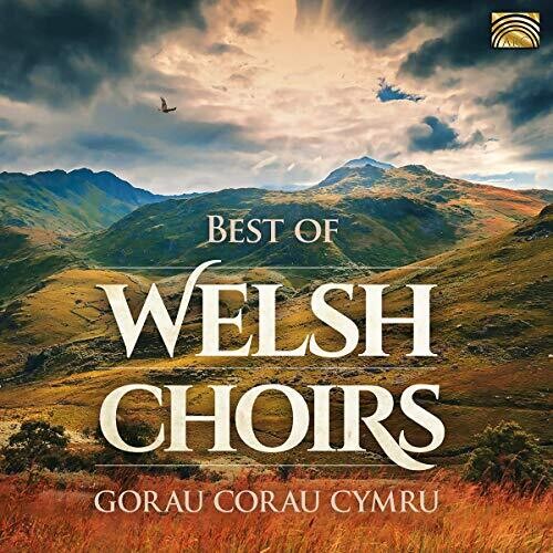 Best Of Welsh Choirs / Various - Best Of Welsh Choirs / Various - Music CD