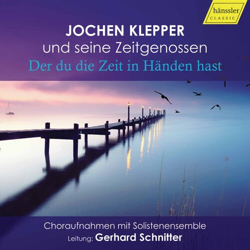 Klepper - Der Du Die Zeit In Handen Hast - Music CD