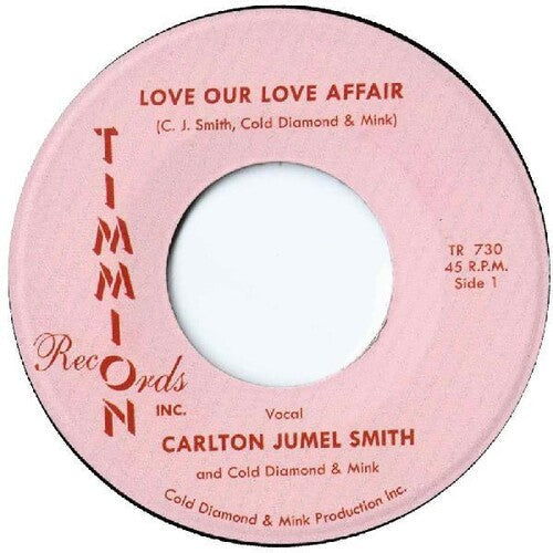 Smith,carlton Jumel - Love Our Love Affair / Instrumental - Vinyl Record
