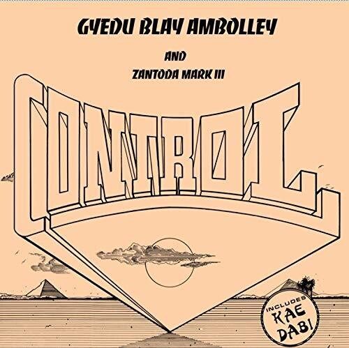 Ambolley,gyedu-blay / Zantoda,mark Iii - Control - Vinyl Record