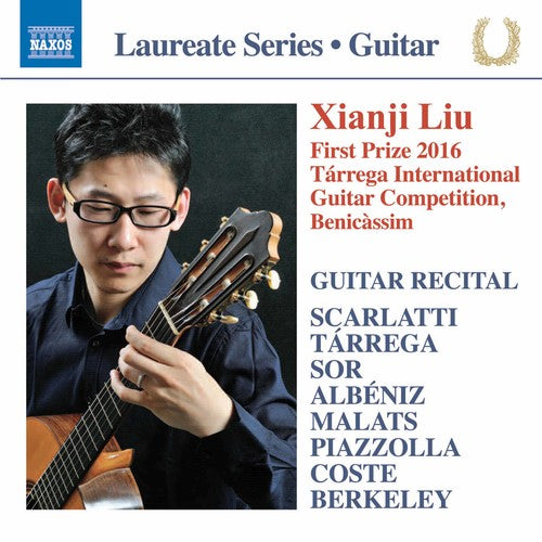 Scarlatti / Liu - Xianji Liu Guitar Recital - Music CD