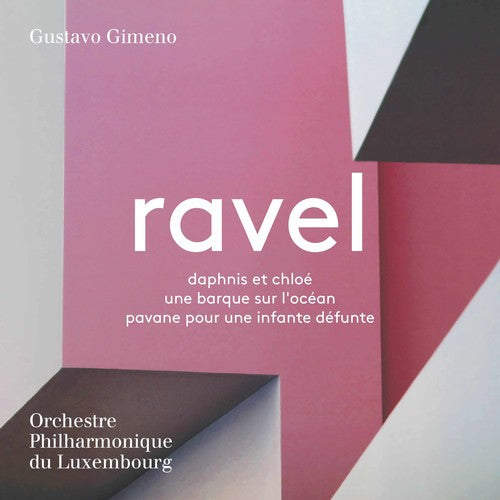 Ravel / Gimeno - Daphnis Et Chloe - Super Audio CD