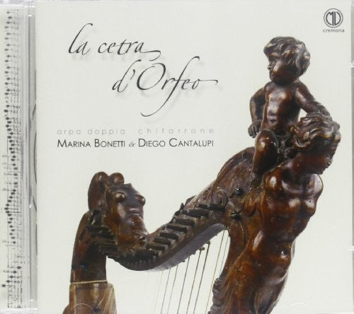 Piccinini / Bonetti / Cantalupi - La Cetra D'orfeo - Music CD