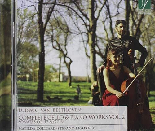 Beethoven / Colliard,matilda / Ligoratti,stefano - Beethoven: Complete Cello & Piano Works Vol 2 - Music CD