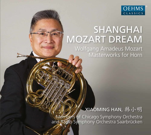 Mozart / Han / Swensen - Shanghai Mozart Dream - Music CD