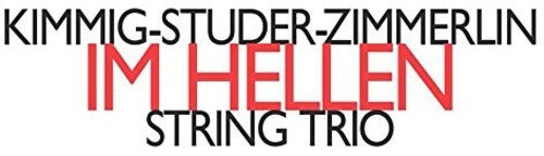 Kimmig / Studer - In Hellen Music CD