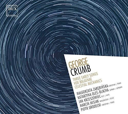 Crumb / Zarebinska / Grodecki - Three Early Songs / Vox Balaena - Music CD