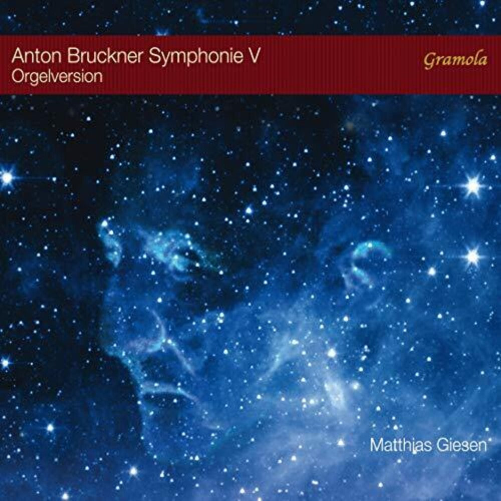 Bruckner / Giesen - Symphony 5 (Orgelversion) Music CD