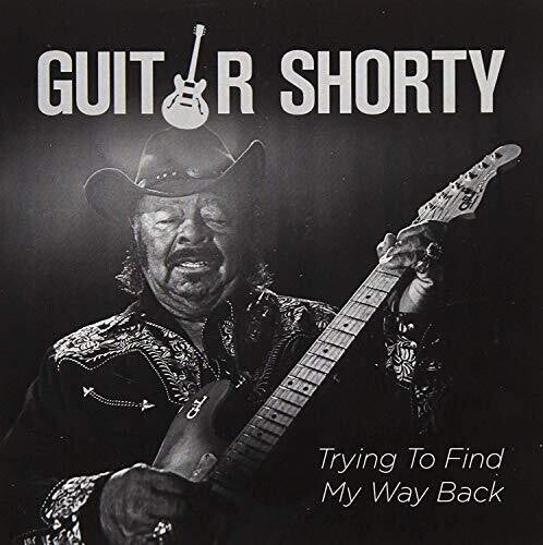 Guitar Shorty - Trying To Find My Way Back - Music CD