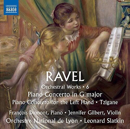 Ravel / Slatkin / Gilbert - Orchestral Works 6 - Music CD
