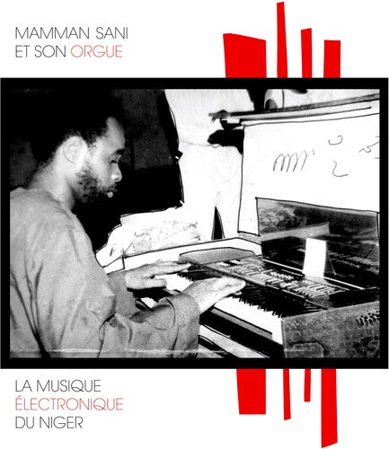 Sani,mamman - La Musique Electronique Du Niger - Music CD