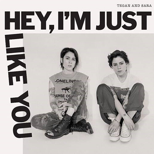 Tegan And Sara - Hey, I'm Just Like You - Vinyl Record