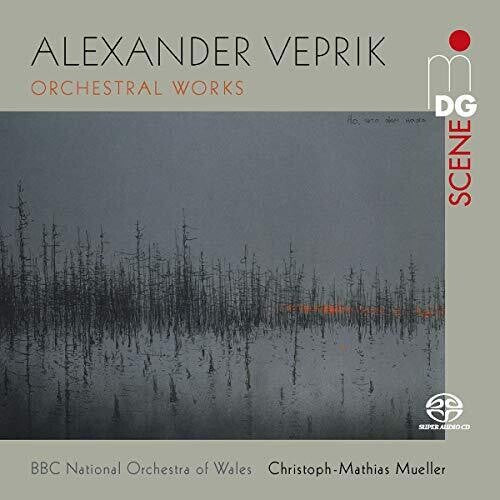 Veprik / Bbc National Orch Of Wales / Mueller - Orchestral Works - Super Audio CD