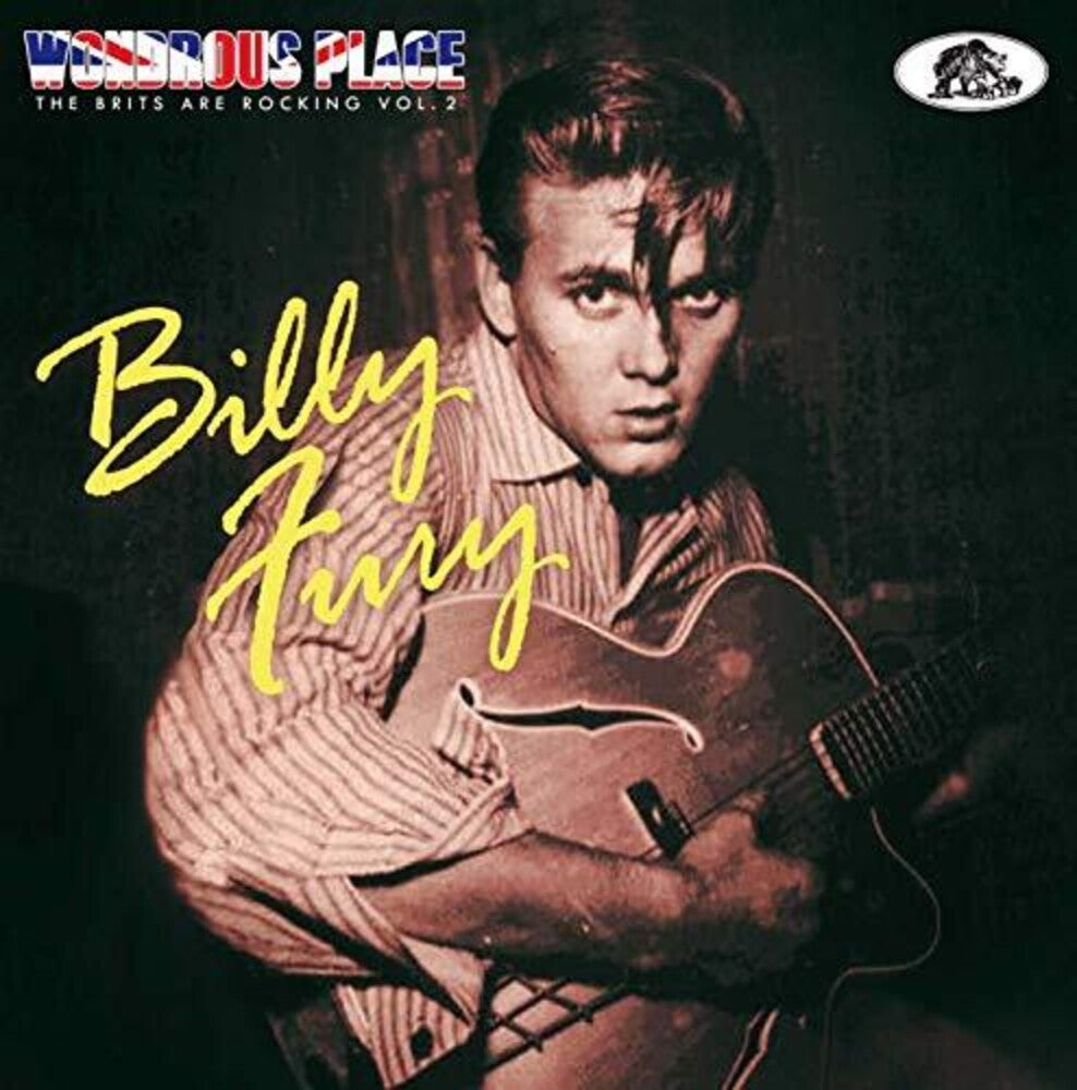 Billy Fury - Wondrous Place: The Brits Are Rocking 2 Music CD
