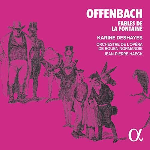 Offenbach / Deshayes / Haeck - Fables De La Fontaine - Music CD