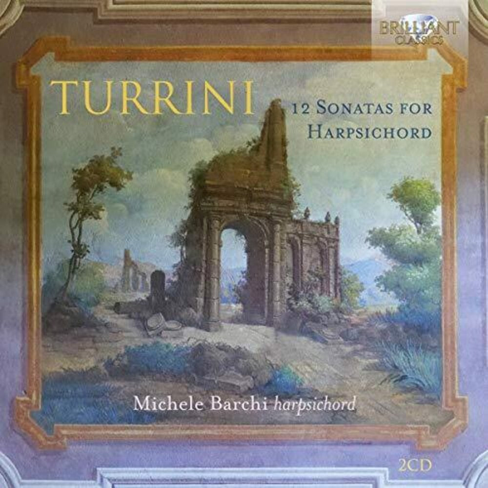 Turrini / Barchi - 12 Sonatas for Harpsichord Music CD