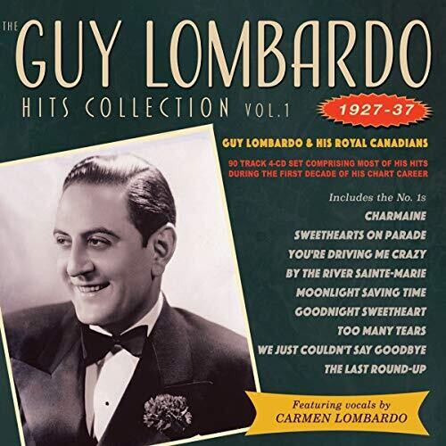 Lombardo,guy & His Royal Canadians - Hits Collection Vol. 1 1927-37 - Music CD