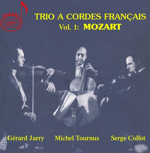 Mozart - Trio A Cordes Francais 1 - Music CD