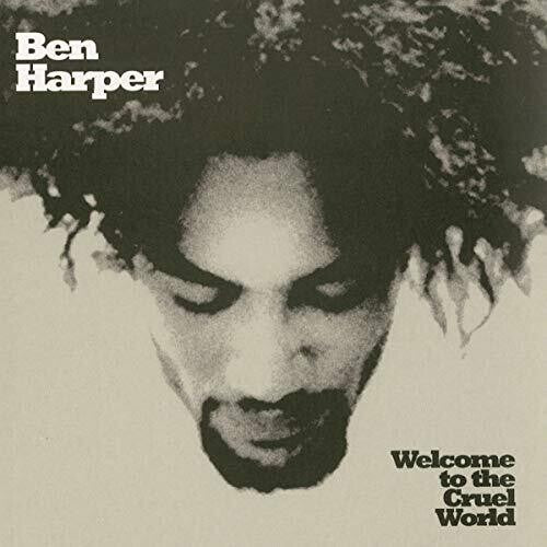 Harper,ben - Welcome To The Cruel World - Vinyl Record