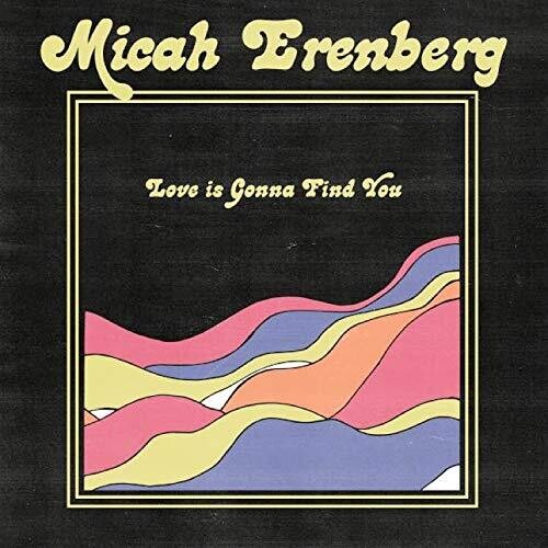 Erenberg,micah - Love Is Gonna Find You - Vinyl Record