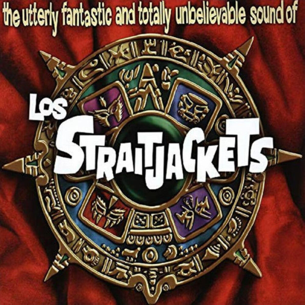 Los Straitjackets - Utterly Fantastic And Totally Unbelievable Sounds of Los Straitjackets Music CD