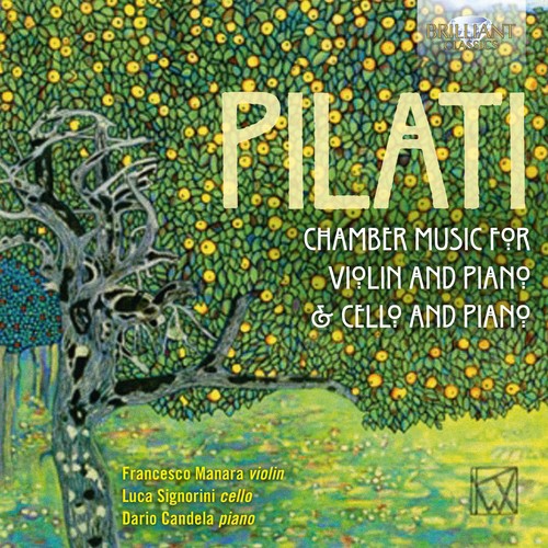 Pilati / Manara / Candela - Chamber Music For Violin / Cello & Piano - Music CD