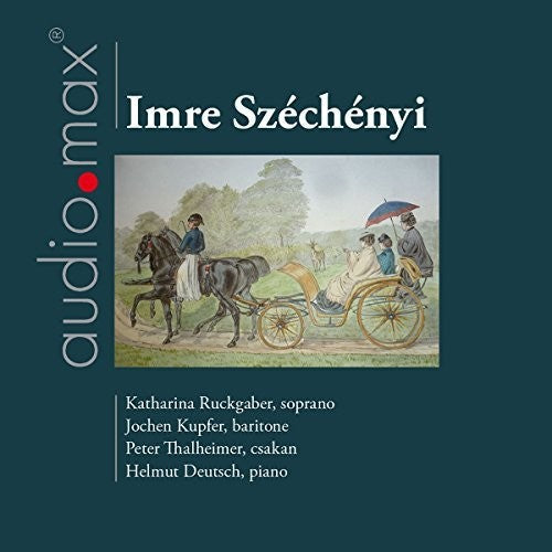 Szechenyi / Ruckgaber / Thalheimer - Lieder - Super Audio CD