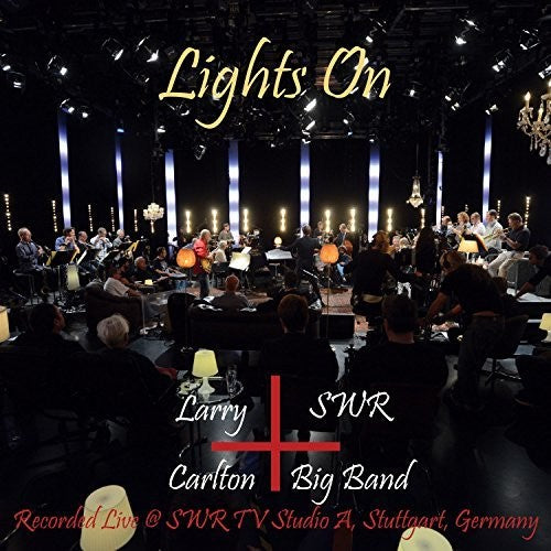 Larry Carlton & Swr Big Band - Larry Carlton And Swr Big Band Music CD