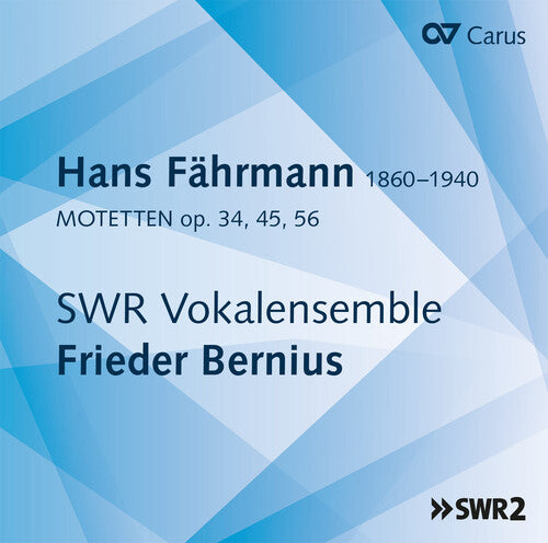 Fahrmann / Swr Vokalensemble Stuttgart / Bernius - Motets 34 / 45 / 56 - Music CD