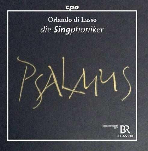 Lasso / Die Singphoniker - Psalmus - Music CD
