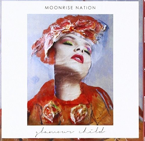 Moonrise Nation - Glamour Child - Music CD