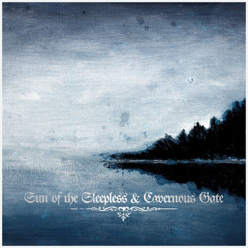 Sun Of The Sleepless / Cavernous Gate - Sun Of The Sleepless / Cavernous Gate - Music CD