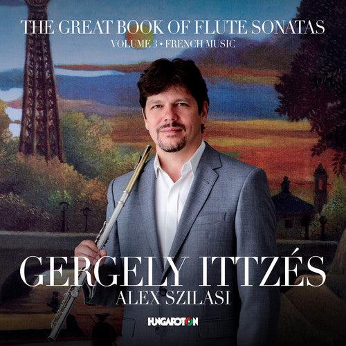 Devienne / Ittzes / Szilasi - Great Book Of Flute Sonatas Volume 3 - Music CD